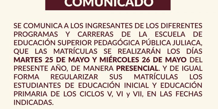 COMUNICADO MATRÍCULA INGRESANTES ADMISIÓN 2021 – I